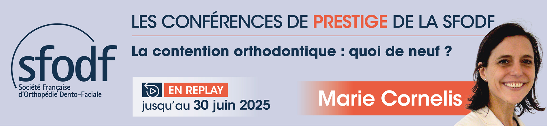 Conférences de Prestige de la SFODF - 2025